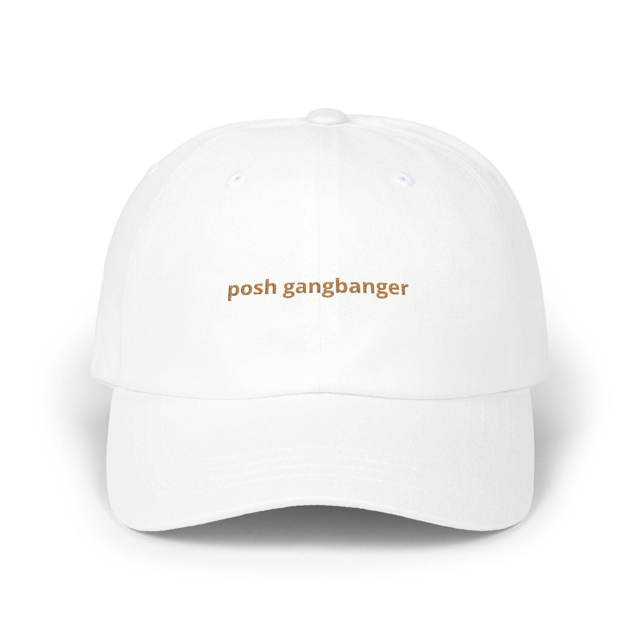 posh gangbanger Dad Cap | embroidered script baseball hat