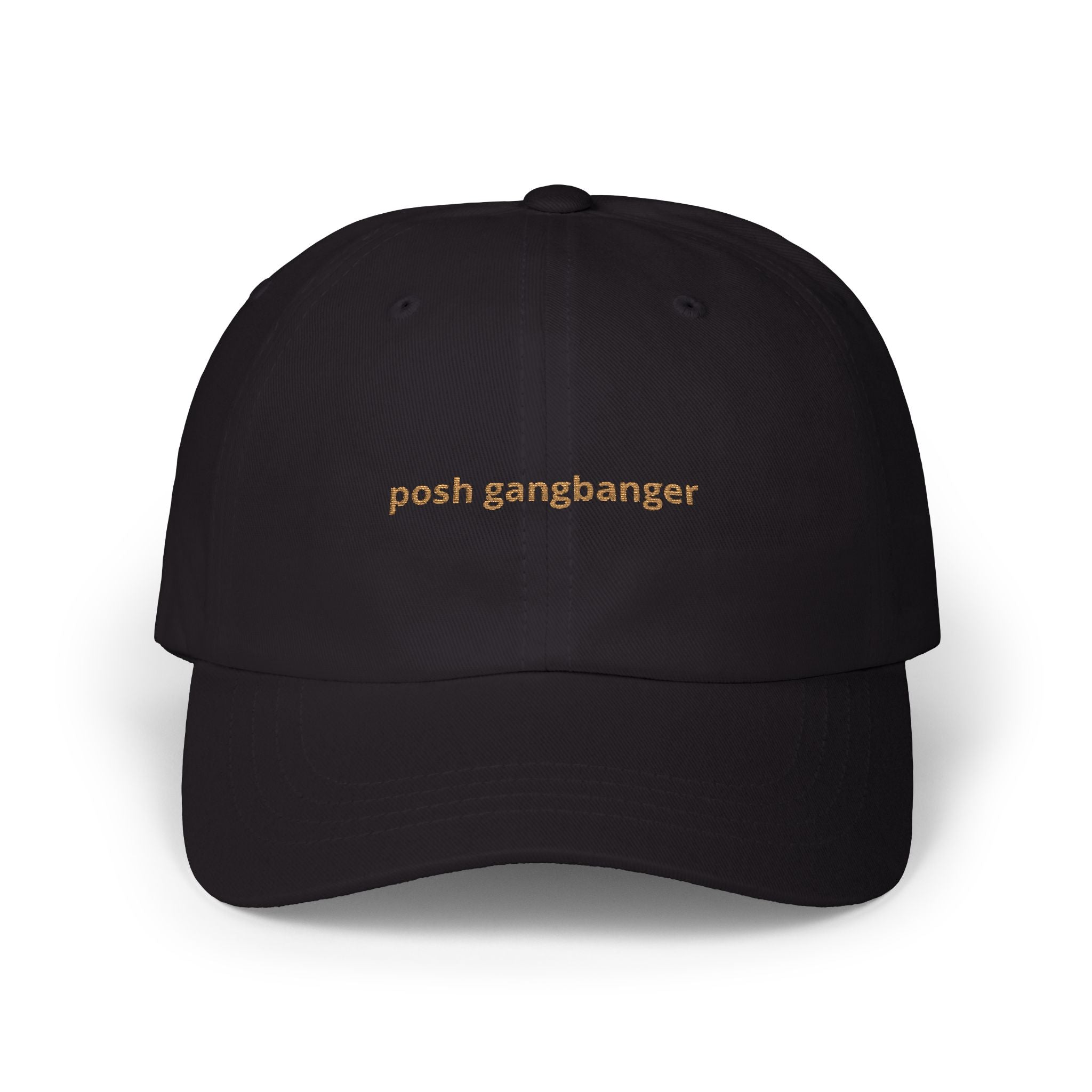 posh gangbanger Dad Cap | embroidered script baseball hat