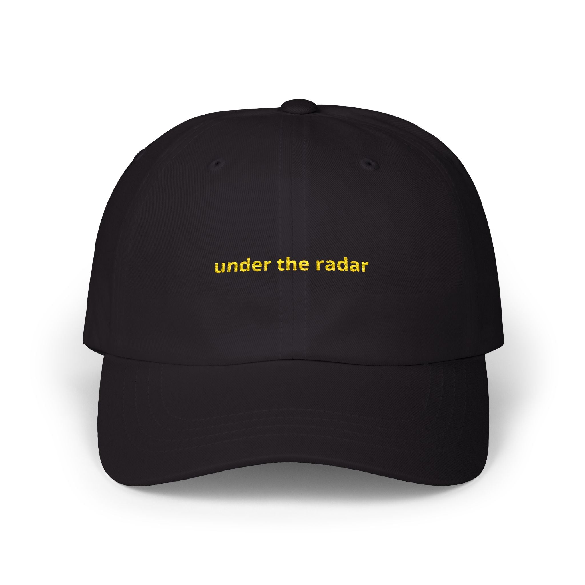 under the radar Dad Cap | Minimal Script Embroidered Baseball Hat