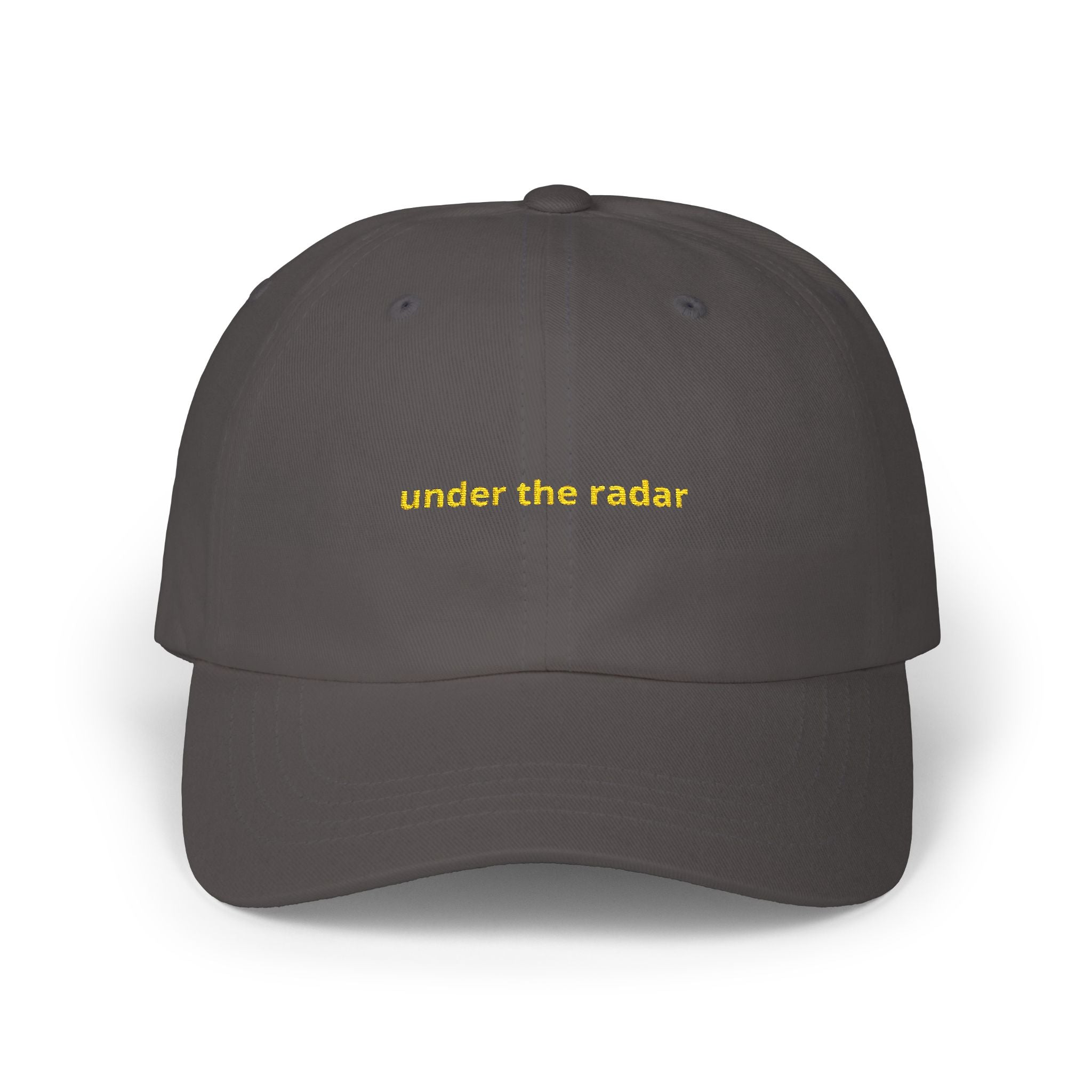 under the radar Dad Cap | Minimal Script Embroidered Baseball Hat