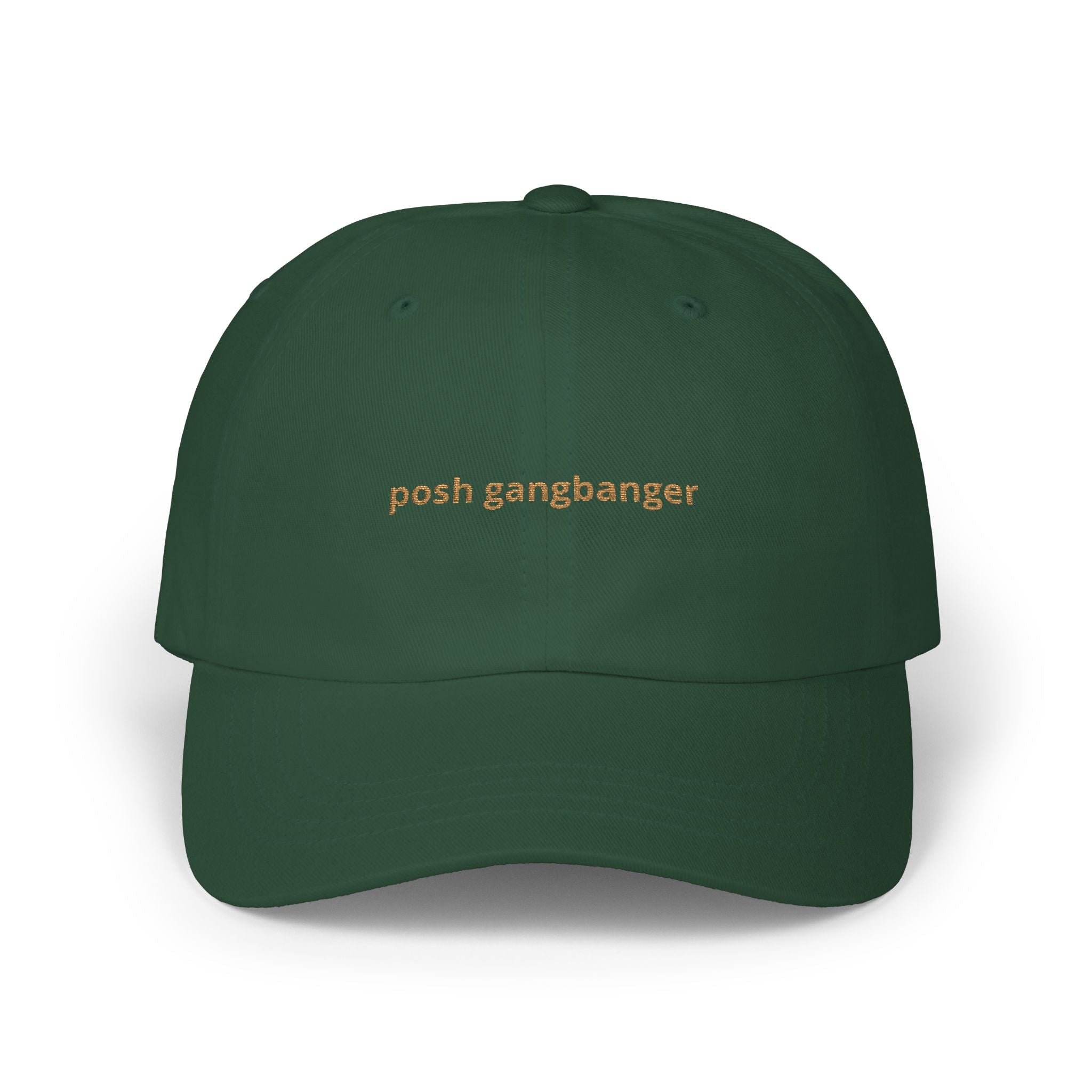 posh gangbanger Dad Cap | embroidered script baseball hat
