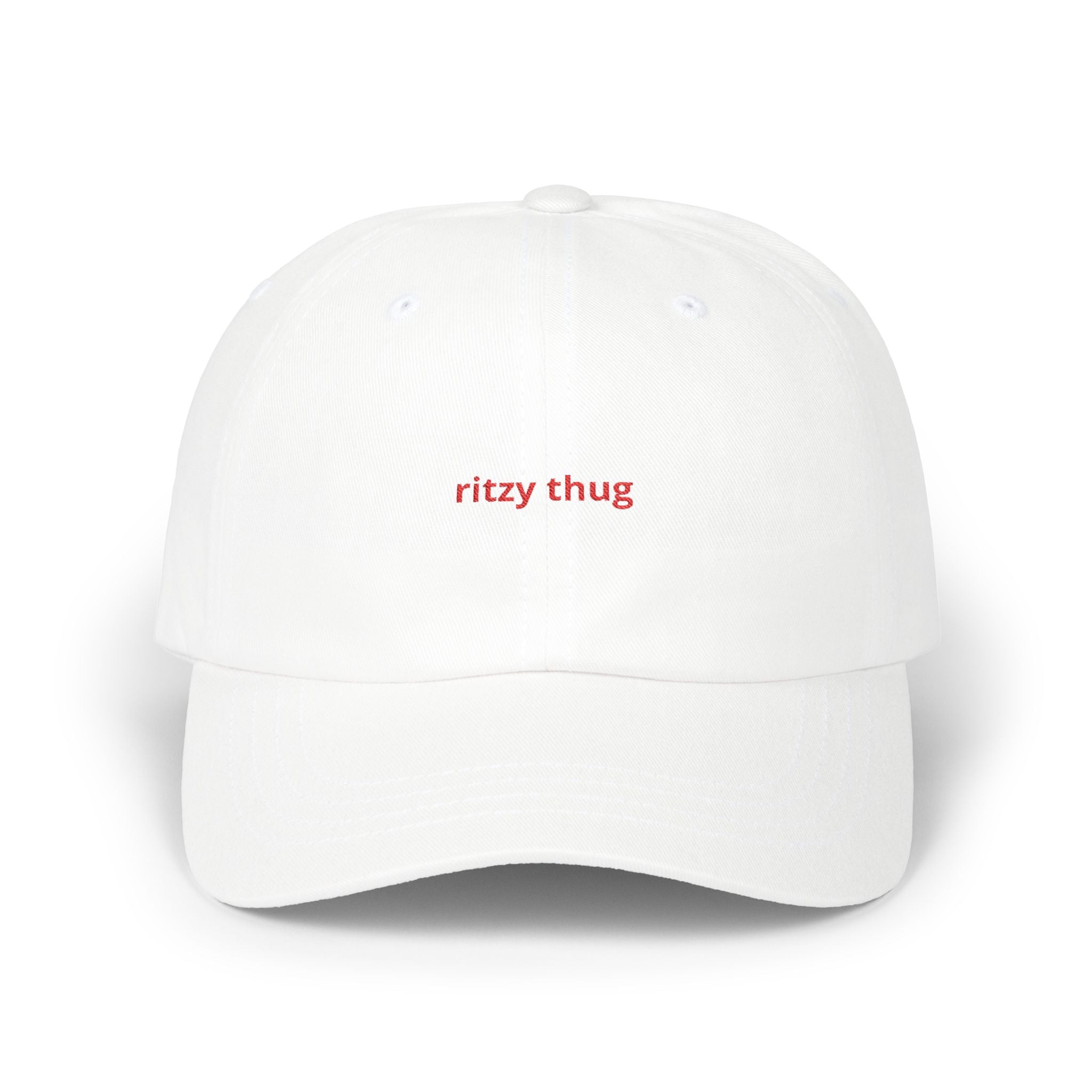 ritzy thug Classic Dad Cap | minimalist embroidered text, white baseball hat